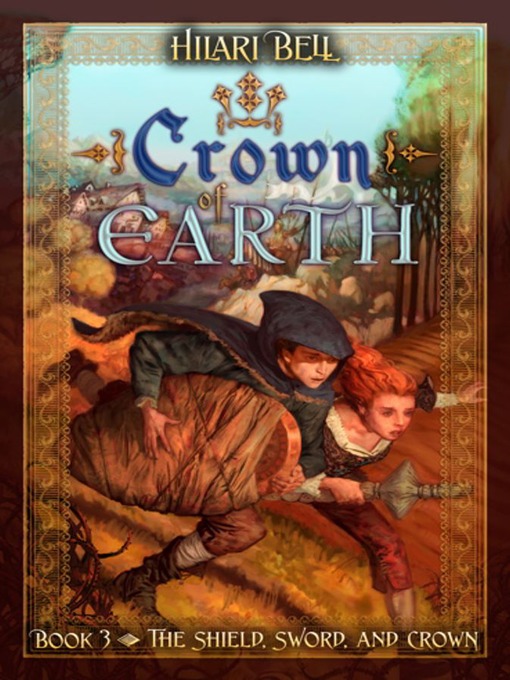 Title details for Crown of Earth by Hilari Bell - Wait list